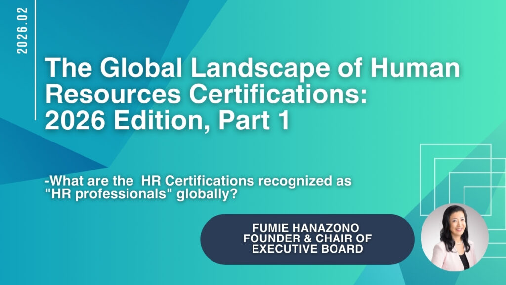 The Global Landscape of Human Resources Certifications: 2026 Edition, Part 1
